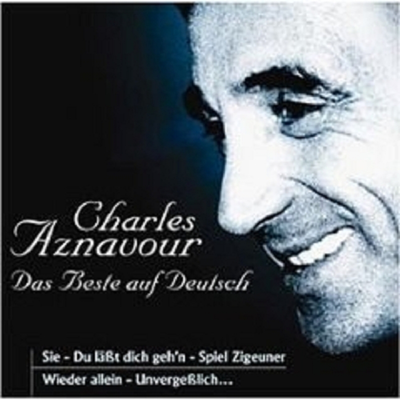 CHARLES AZNAVOUR DAS BESTE AUF DEUTSCH CD NEU  