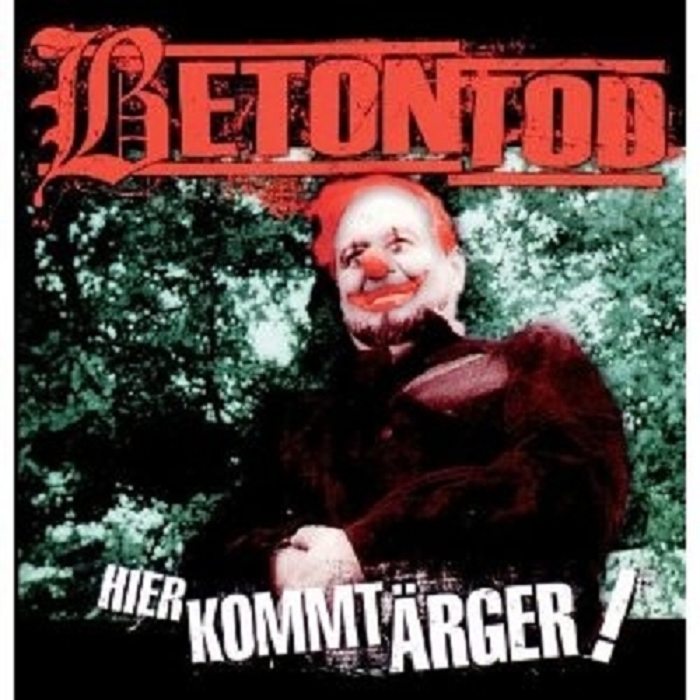 BETONTOD HIER KOMMT ÄRGER CD 16 TRACKS NEU  